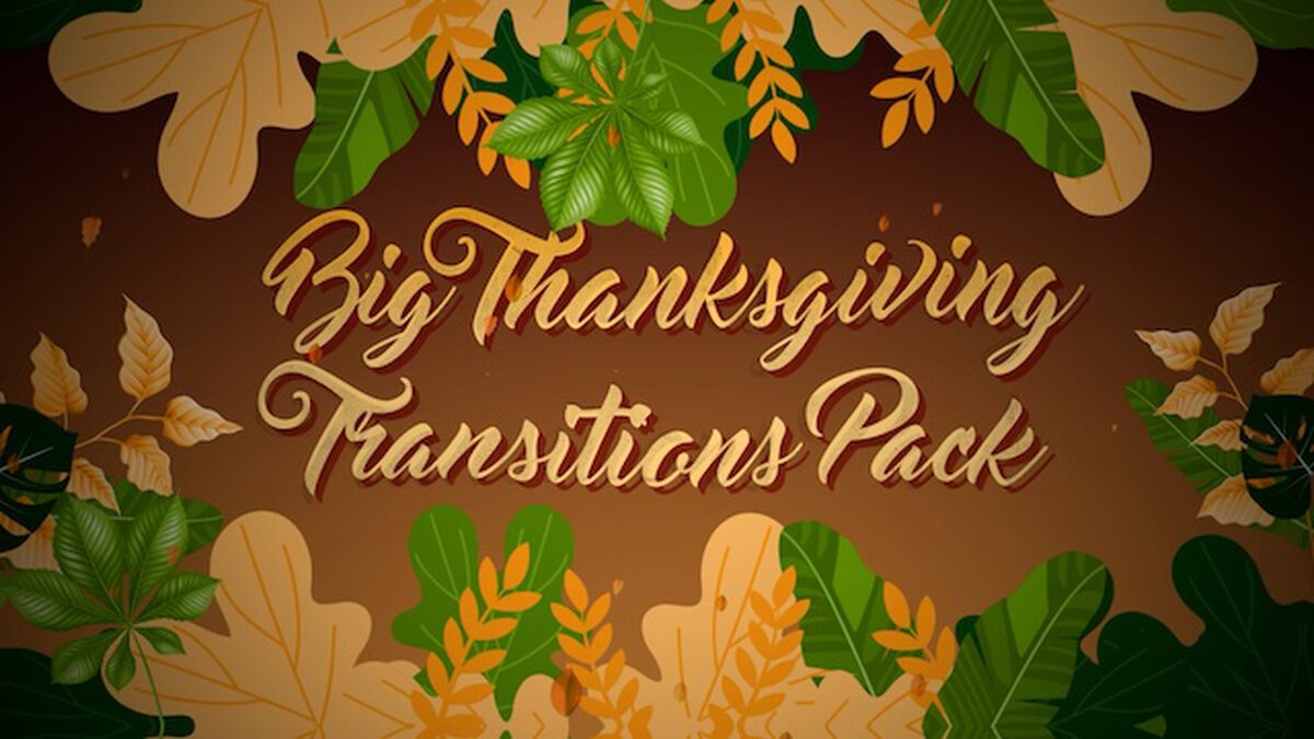 Big Thanksgiving Service Transition Pack + Countdowns image number 0